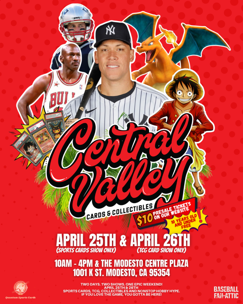 CVC Show Modesto April 25th and April 26th event flyer – cards collectibles trading